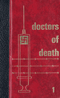 Book cover of "Doctors of Death, Part 1"