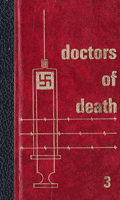 Book cover of "Doctors of Death, Part 3"